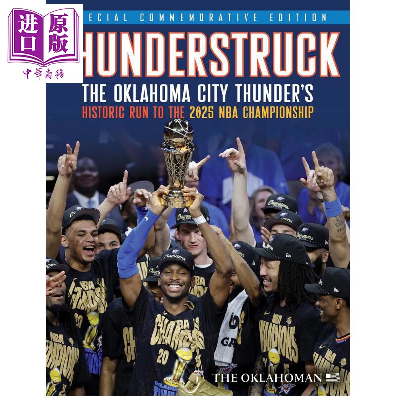 预售 雷霆 俄克拉荷马雷霆队奔向2025年NBA总冠军的历史 Thunderstruck The Oklahoma City Thunders Historic 英文原版 【中商原?