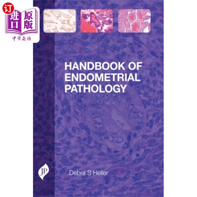 海外直订医药图书Handbook of Endometrial Pathology 子宫内膜病理学手册