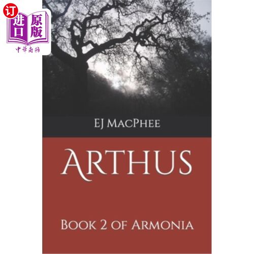 海外直订Arthus: Book 2 of Armonia 亚摩尼亚记第2卷