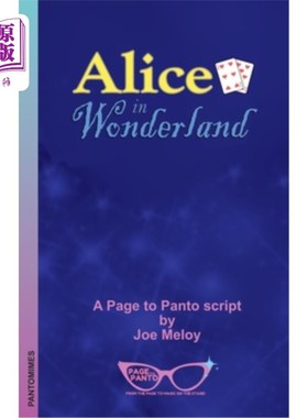 海外直订Alice in Wonderland: A Page to Panto Script 《爱丽丝梦游仙境:一页哑剧剧本