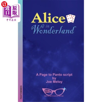 海外直订Alice in Wonderland: A Page to Panto Script 《爱丽丝梦游仙境:一页哑剧剧本