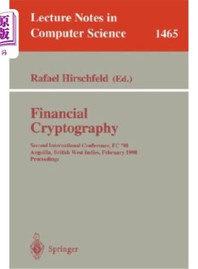海外直订Financial Cryptography: First International Conference, FC '97, Anguilla, Britis 金融密码学:第一次国际会议