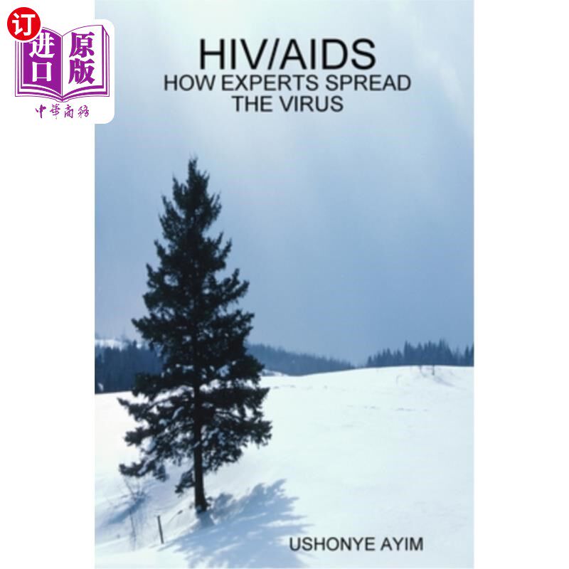 海外直订Hiv/AIDS - How Experts Spread the Virus 艾滋病毒/艾滋病——专家如何传播病毒