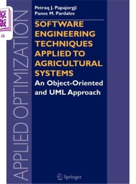 海外直订Software Engineering Techniques Applied to Agricultural Systems: An Object-Orien 应用于农业系统的软件工程技