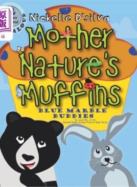 海外直订Mother Nature's Muffins: Blue Marble Buddies 大自然母亲的松饼:蓝色大理石伙伴