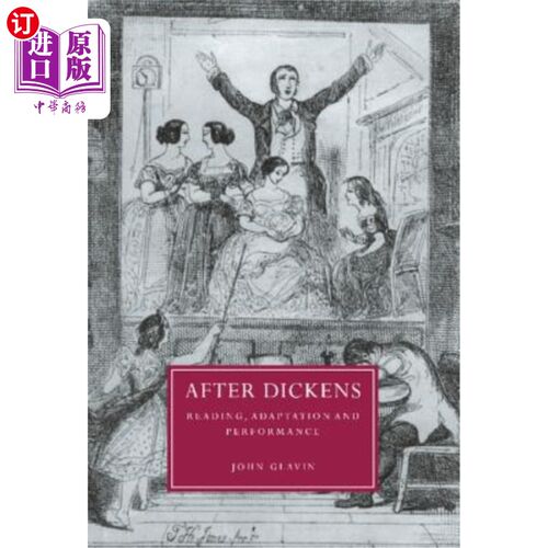 海外直订After Dickens: Reading, Adaptation and Performance 狄更斯之后