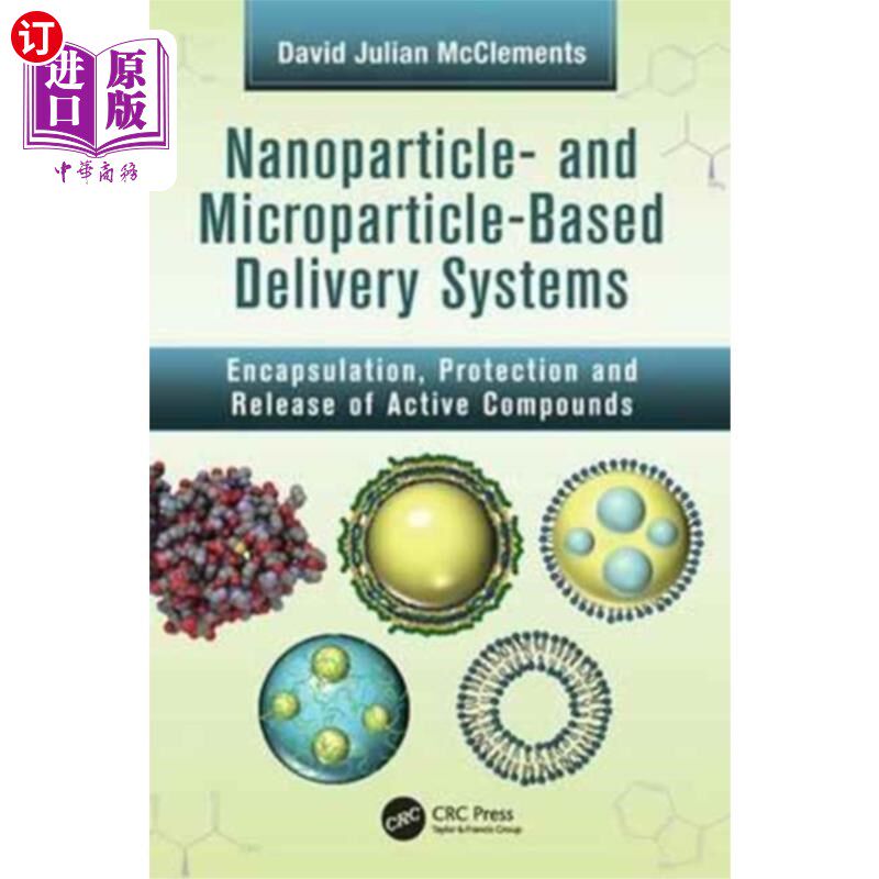 海外直订Nanoparticle- and Microparticle-based Delivery S... 纳米颗粒和微粒为基础的输送系统