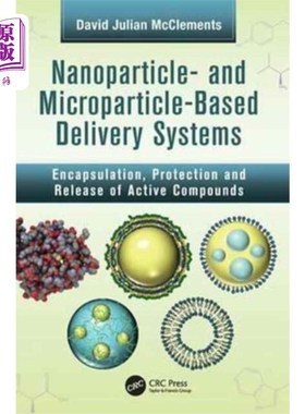 海外直订Nanoparticle- and Microparticle-based Delivery S... 纳米颗粒和微粒为基础的输送系统