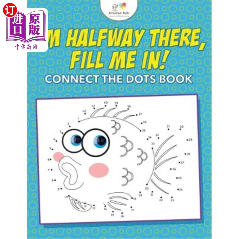 海外直订I'm Halfway There, Fill Me In! Connect the Dots Book 我已经走到一半了，告诉我吧！把书上的点连起来