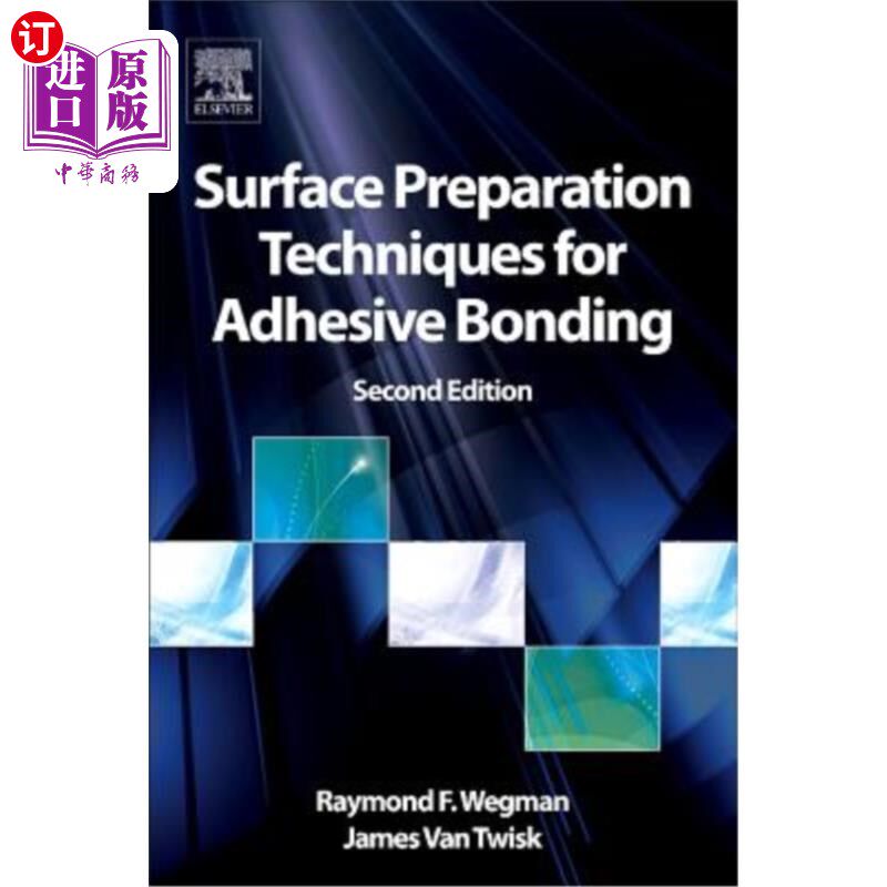 海外直订Surface Preparation Techniques for Adhesive Bonding 粘接表面处理技术