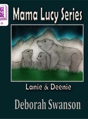 海外直订Mama Lucy Series: Lanie and Deene 妈妈露西系列：兰妮和迪恩