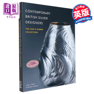 Books Silver 当代英国银器设计师 Acc 进口艺术 British Designers 中商原版 现货 Art Contemporary