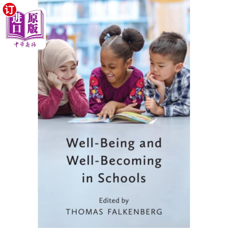 海外直订Well-Being and Well-Becoming in Schools 学校的幸福感和良好发展