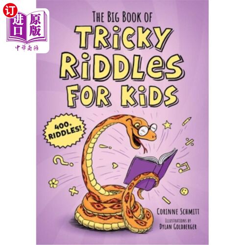 海外直订The Big Book of Tricky Riddles for Kids: 400+ Riddles! 给孩子的棘手谜语的大书:400多个谜语!