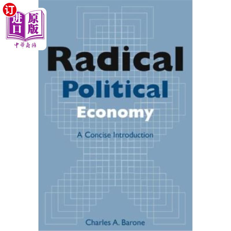 海外直订Radical Political Economy: A Concise Introduction: A Concise Introduction 激进政治经济学概论