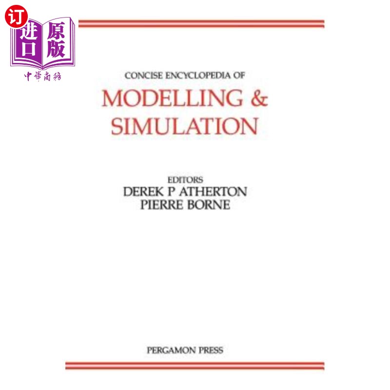 海外直订Concise Encyclopedia of Modelling and Simulation 建模与仿真简明百科全书