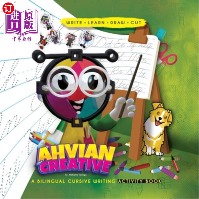 海外直订Ahvian The Creative: a Bilingual Cursive Writing Activity Book (Write, Learn, Dr Ahvian The