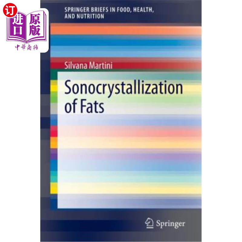 海外直订Sonocrystallization of Fats 脂肪的超声结晶