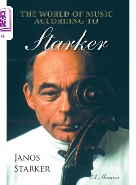 海外直订World of Music According to Starker 根据斯塔克的说法