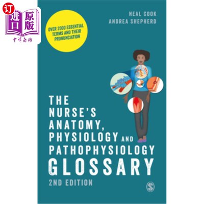 海外直订医药图书The Nurse′s Anatomy, Physiology and Pathophysiology Glossary: Over 2000 Es 护士解剖学、生理学