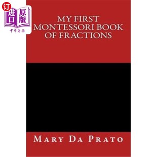 海外直订My First Montessori Book of Fractions 我的第一本蒙特梭利分数书