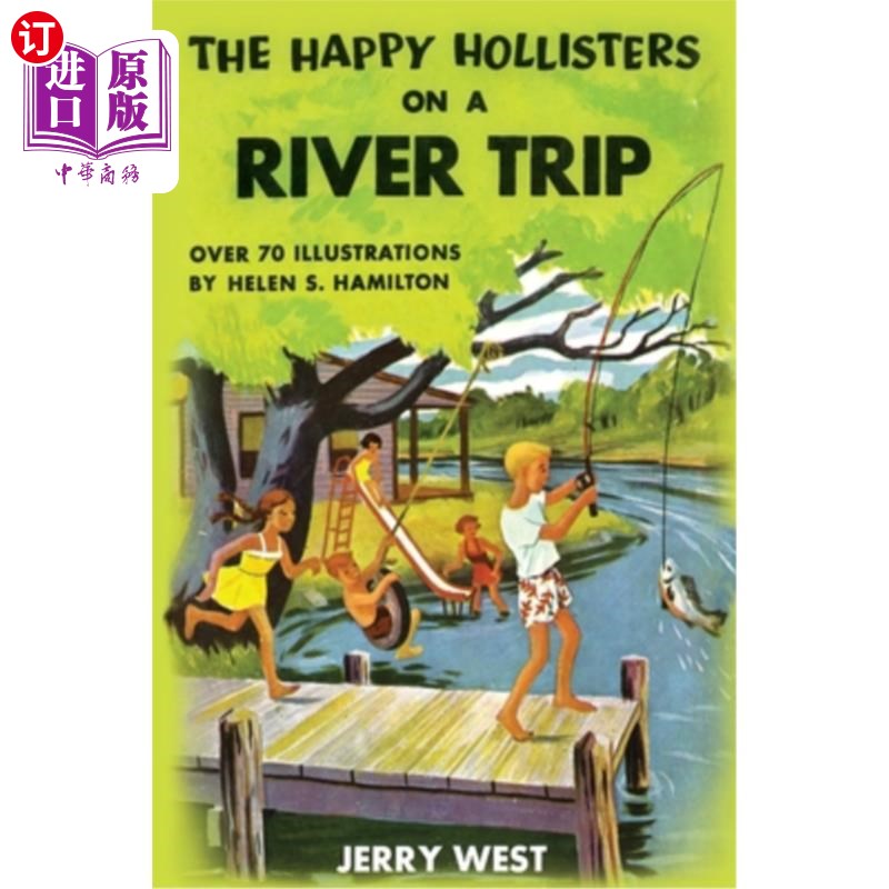 海外直订The Happy Hollisters on a River Trip 快乐的霍利斯特夫妇在河边旅行