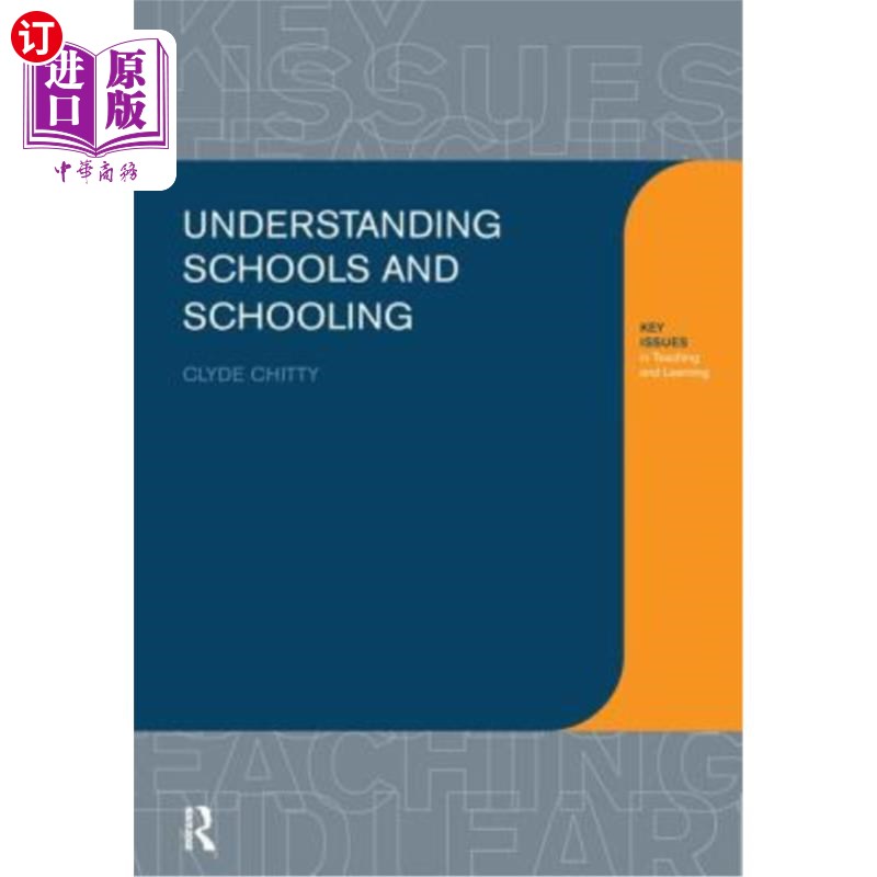 海外直订Understanding Schools and Schooling 了解学校和学校教育