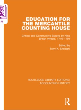 海外直订Education for the Mercantile Counting House: Critical and Constructive Essays by 《商业会计室的教育:九名英