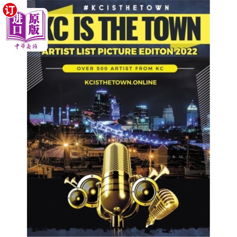 海外直订KC Is The Town Artist List Picture Edition 2022 KC是城市艺术家名单图片版2022