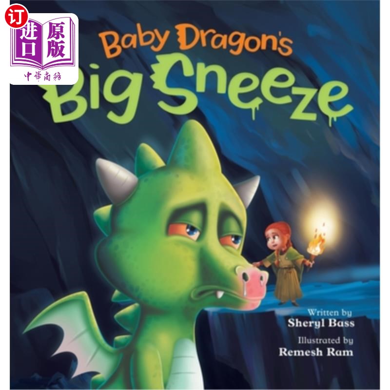 海外直订Baby Dragon's Big Sneeze: A Picture Book About Empathy and Trust for Children Ag 龙宝宝的大喷嚏:一本关于3-7