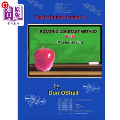 海外直订The Definitive Guide to Rotating Constant Master Keying Rcm 旋转恒定主键控Rcm的最终指南