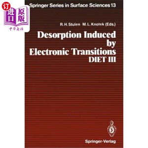 海外直订Desorption Induced by Electronic Transitions, Diet III: Proceedings of the Third 电子跃迁引起的解吸，第III号