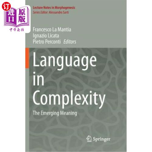 海外直订Language in Complexity: The Emerging Meaning 复杂性中的语言：新兴意义