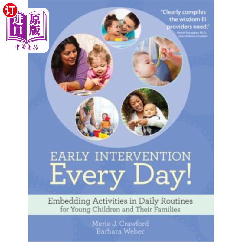 海外直订Early Intervention Every Day!: Embedding Activities in Daily Routines for Young  每天早介入！：将活动嵌入幼