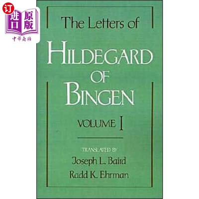 海外直订Letters of Hildegard of Bingen: The Letters of H... 宾根的希尔德加德的书信:宾根的希尔德加德的书信