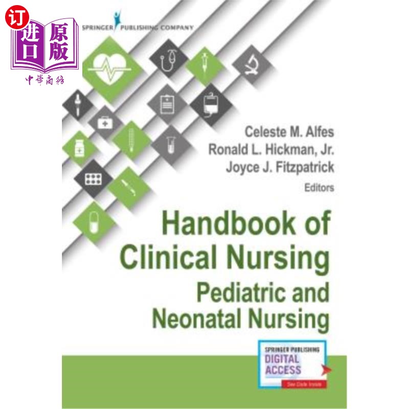 海外直订医药图书Handbook of Clinical Nursing: Pediatric and Neonatal Nursing 临床护理手册：儿科和新生儿护理