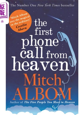 预售 来自天堂的一通电话 英文原版 Albom Mitch The First Phone Call From Heaven【中商原版】