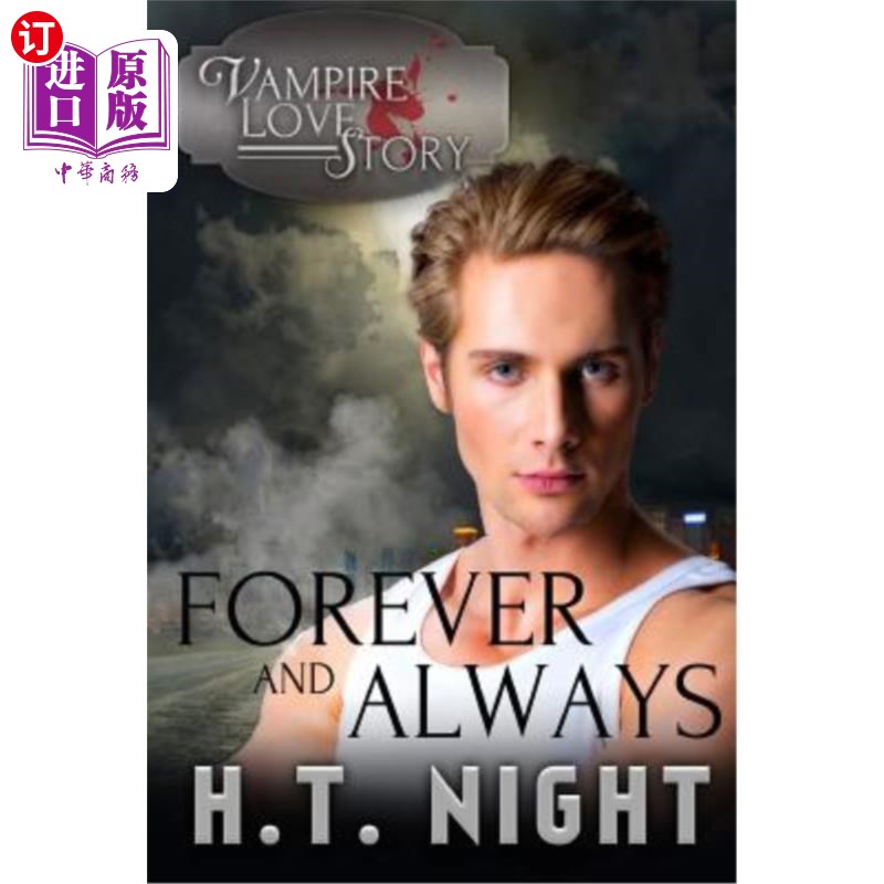 海外直订Forever and Always 永远，永远