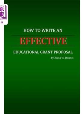 海外直订How to Write an Effective Educational Grant Proposal 如何编写有效的教育补助计划