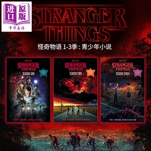 预售 怪奇物语 1-3季 青少年小说版 Stranger Things Season 1-3 The Junior Novelization 英文原版 Matthew J Gilbert【中商原版