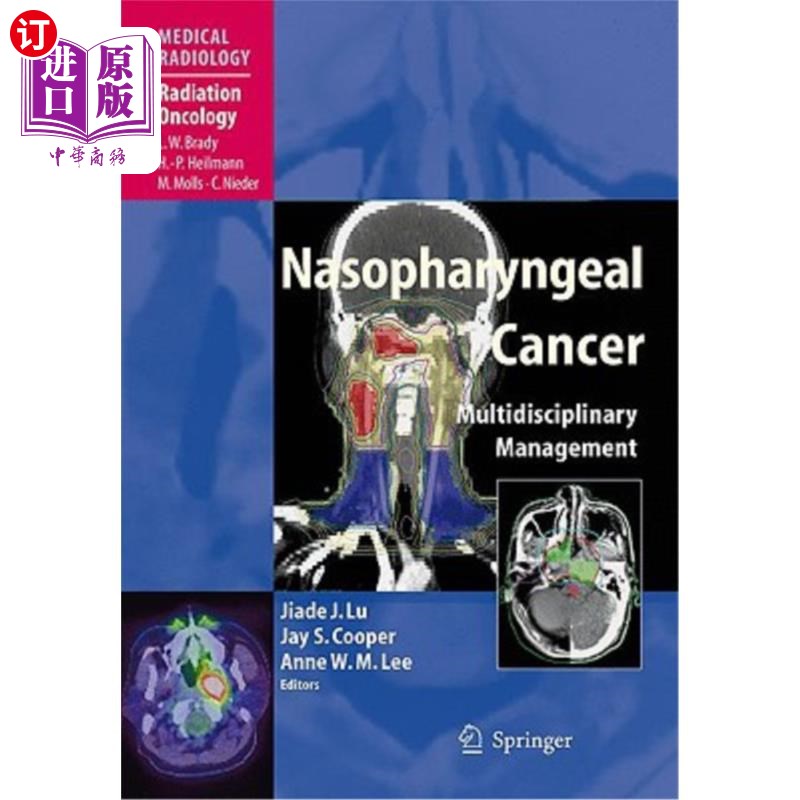 海外直订医药图书Nasopharyngeal Cancer: Multidisciplinary Management 鼻咽癌:多学科管理