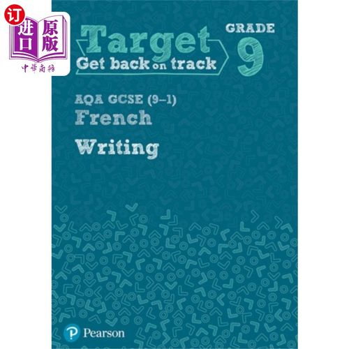 海外直订Target Grade 9 Writing AQA GCSE (9-1) French Wor... 目标9年级写作AQA GCSE(9-1)法语练习册