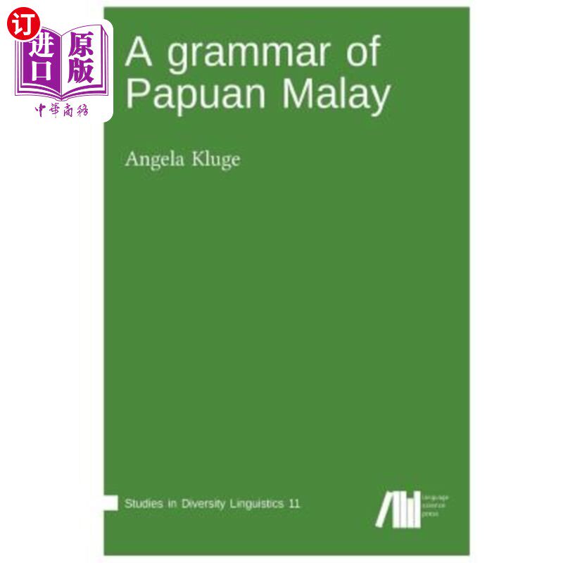 海外直订A grammar of Papua Malay 巴布亚马来语的语法