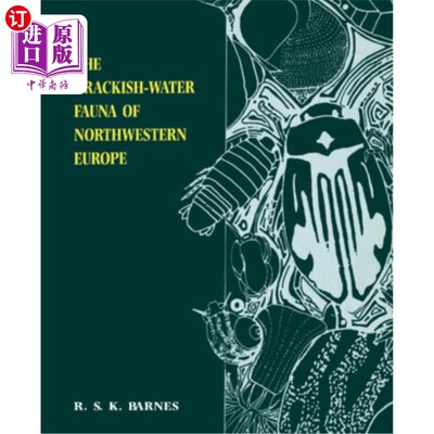 海外直订The Brackish-Water Fauna of Northwestern Europe 欧洲西北部咸水动物群