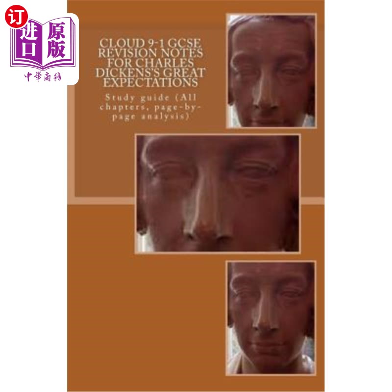 海外直订Cloud 9-1 GCSE REVISION NOTES FOR CHARLES DICKENS'S GREAT EXPECTATIONS: Study gu Cloud 9-1查