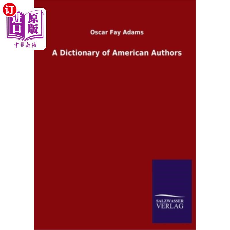 海外直订A Dictionary of American Authors 美国作家词典