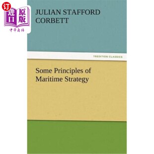 Strategy 海外直订Some Maritime 海上战略若干原则 Principles