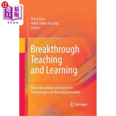 海外直订Breakthrough Teaching and Learning: How Educational and Assistive Technologies A 突破性教学：教育和辅助技术