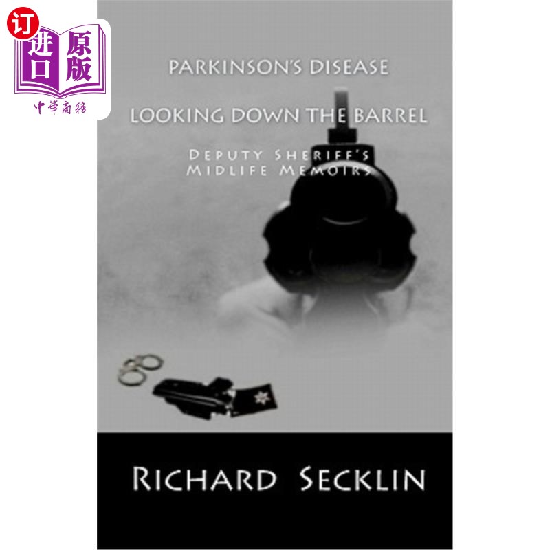 海外直订医药图书Parkinson's Disease: Looking Down the Barrel 帕金森氏症:向下看桶