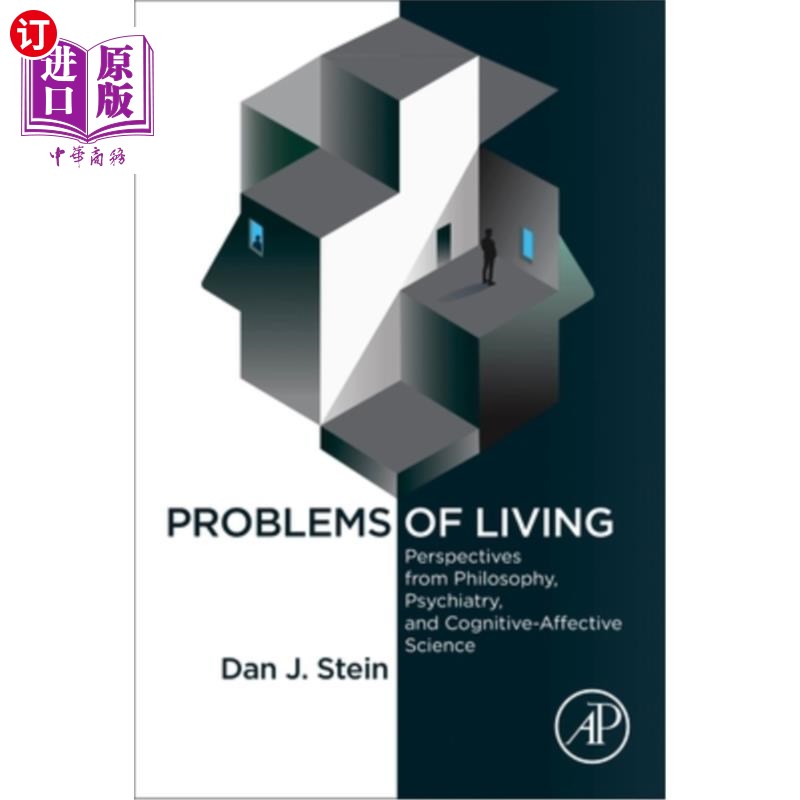 海外直订医药图书Problems of Living: Perspectives from Philosophy, Psychiatry, and Cognitive-Affe 生活的问题:哲学、